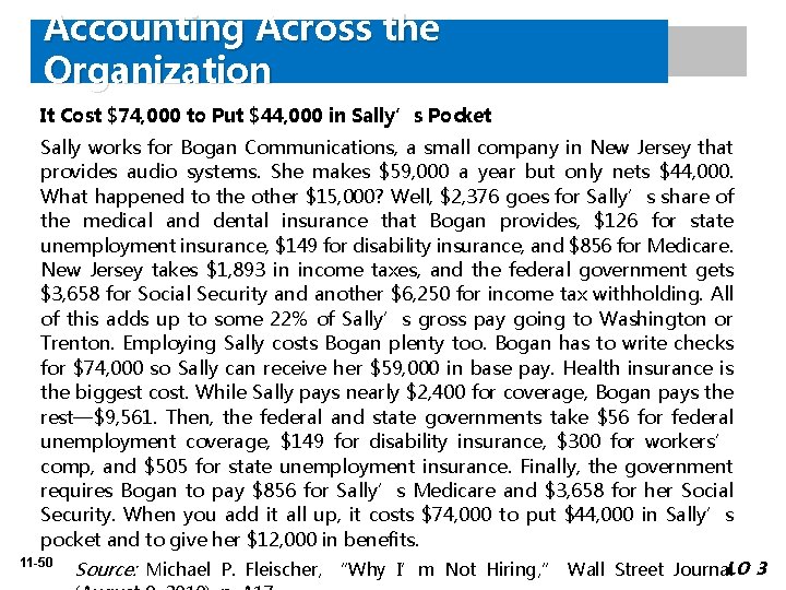 Accounting Across the Organization It Cost $74, 000 to Put $44, 000 in Sally’s