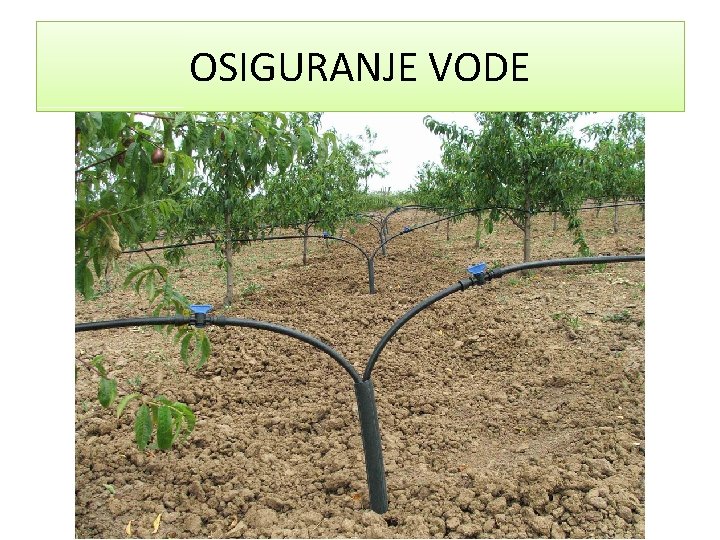 OSIGURANJE VODE 