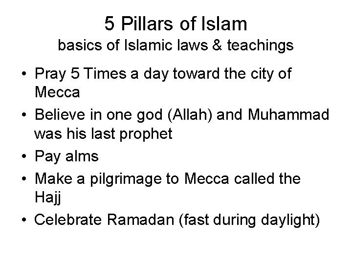 5 Pillars of Islam basics of Islamic laws & teachings • Pray 5 Times