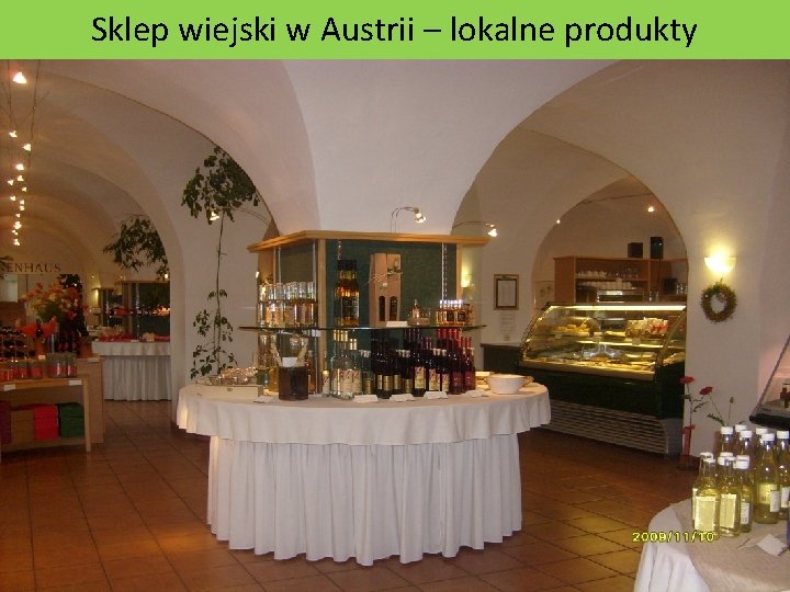 Sklep wiejski w Austrii – lokalne produkty 