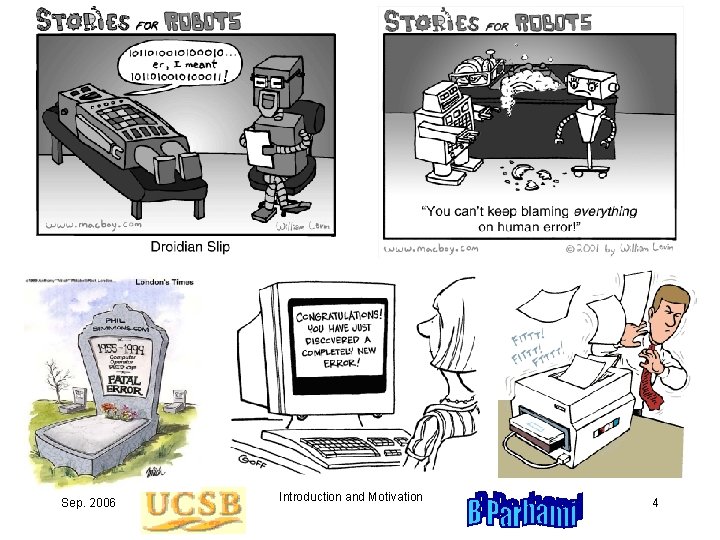 Sep. 2006 Introduction and Motivation 4 