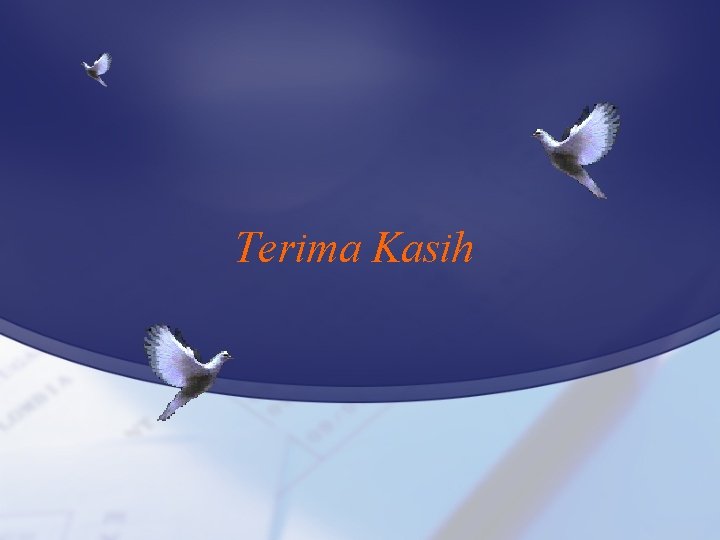 Terima Kasih 