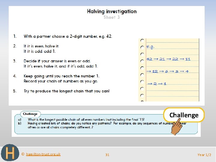 Challenge © hamilton-trust. org. uk 31 Year 1/2 