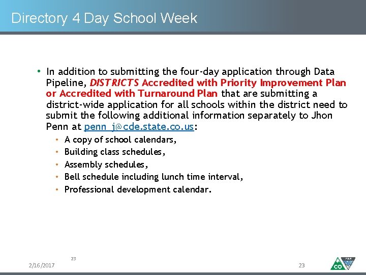 Directory 4 Day School Week • In addition to submitting the four-day application through