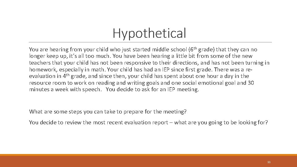 Hypothetical You are hearing from your child who just started middle school (6 th