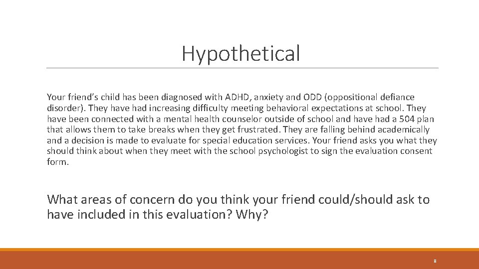 Hypothetical Your friend’s child has been diagnosed with ADHD, anxiety and ODD (oppositional defiance