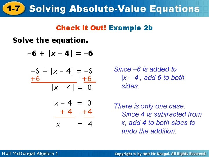 1 -7 Solving Absolute-Value Equations Check It Out! Example 2 b Solve the equation.