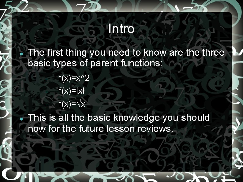Intro The first thing you need to know are three basic types of parent