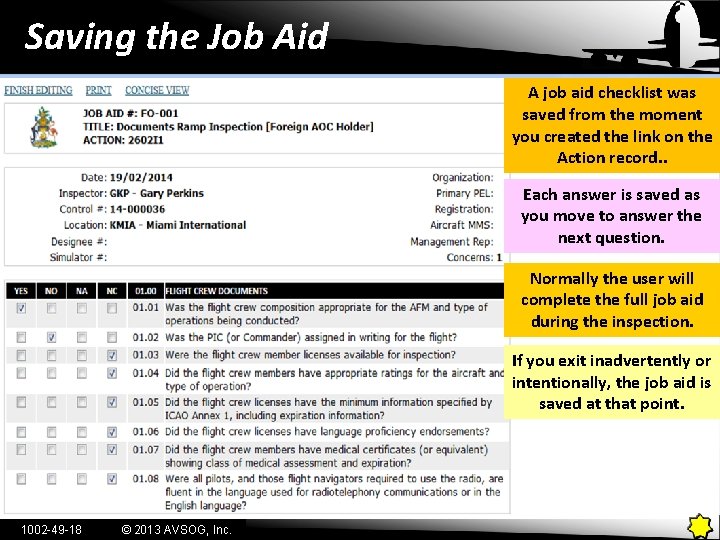 Saving the Job Aid A job aid checklist was saved from the moment you