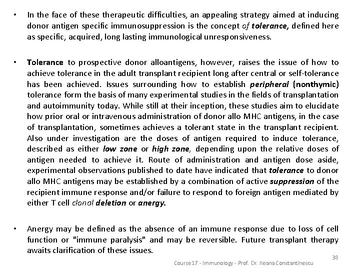  • In the face of these therapeutic difficulties, an appealing strategy aimed at