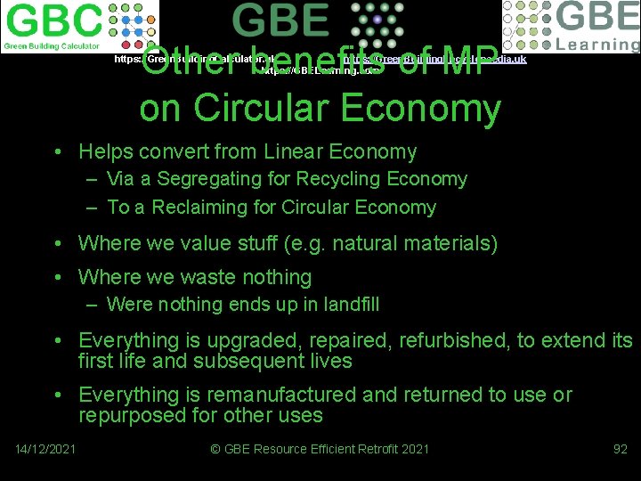 Other benefits of MP on Circular Economy https: //Green. Building. Calculator. uk https: //Green.