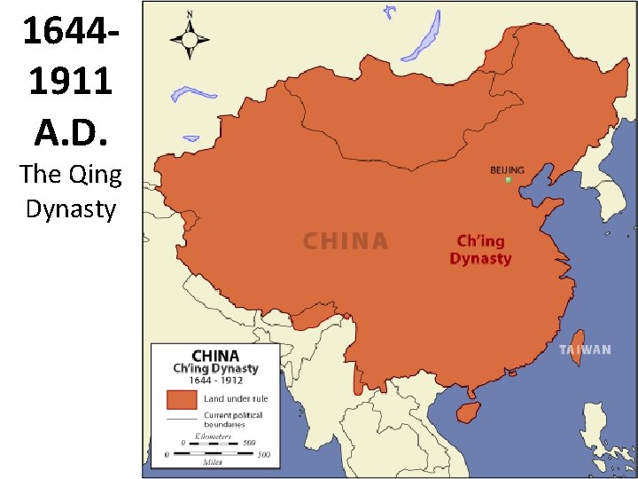 16441911 A. D. The Qing Dynasty 