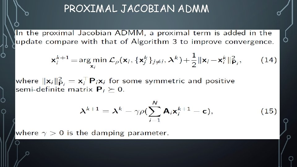 PROXIMAL JACOBIAN ADMM 