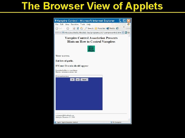 The Browser View of Applets The Browser View of Applets