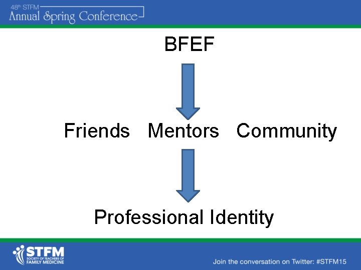 BFEF Friends Mentors Community Professional Identity 