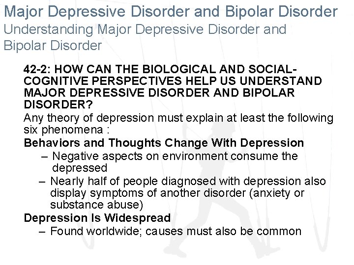 Major Depressive Disorder and Bipolar Disorder Understanding Major Depressive Disorder and Bipolar Disorder 42