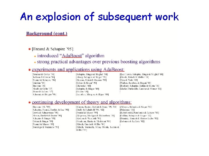 An explosion of subsequent work 