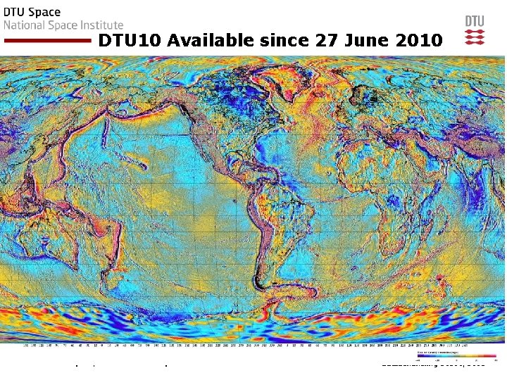 DTU 10 Available since 27 June 2010 42 DTU Space, Technical University of Denmark