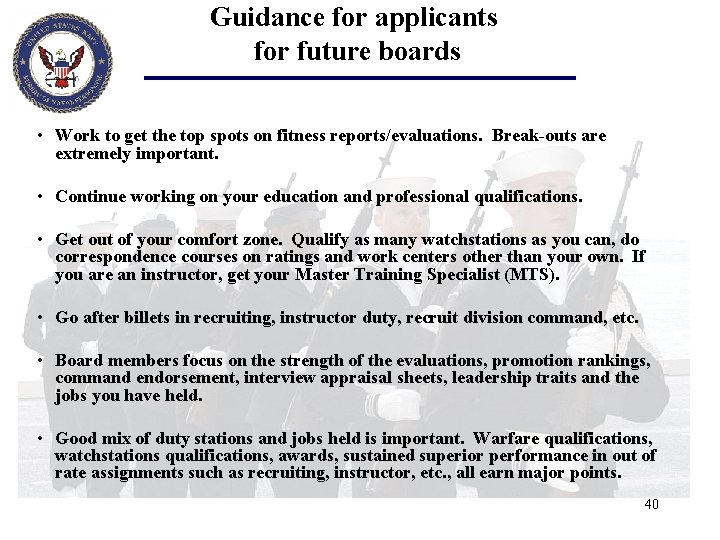 Guidance for applicants for future boards • Work to get the top spots on