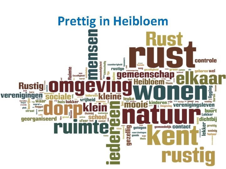 Prettig in Heibloem 