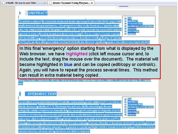 In this final 'emergency' option starting from what is displayed by the Web browser,