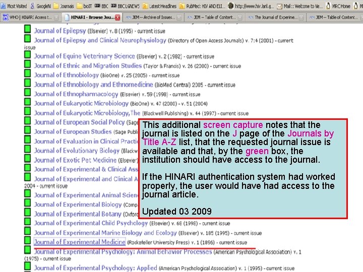 This additional screen capture notes that the journal is listed on the J page