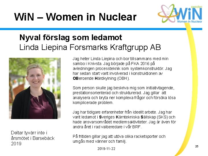 Wi. N – Women in Nuclear Nyval förslag som ledamot Linda Liepina Forsmarks Kraftgrupp