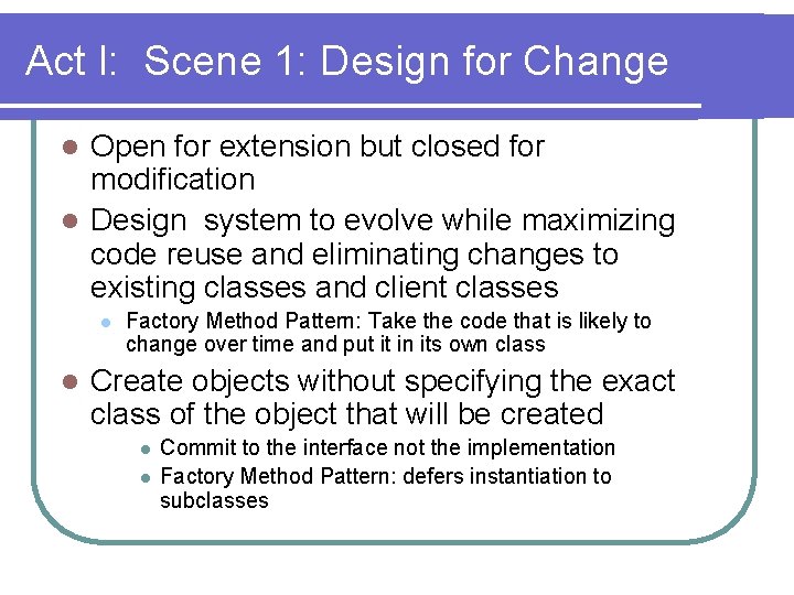 Low Budget Productions LLC Presents The Factory Method