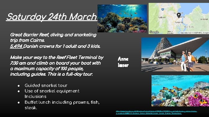 Saturday 24 th March aann ( Great Barrier Reef, diving and snorkeling trip from
