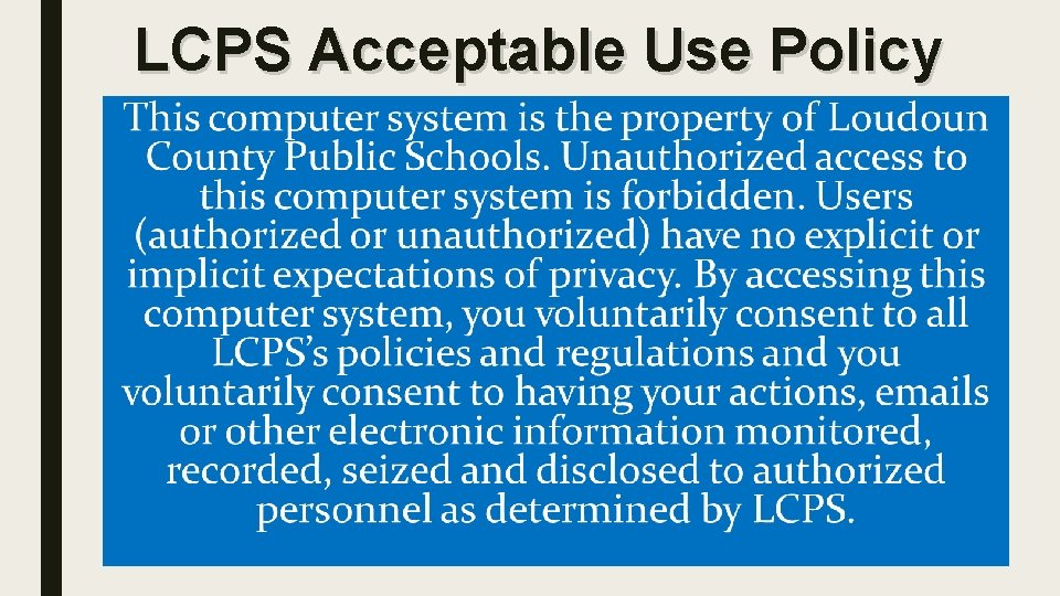LCPS Acceptable Use Policy 