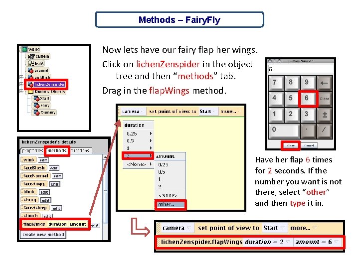 Methods – Fairy. Fly Now lets have our fairy flap her wings. Click on