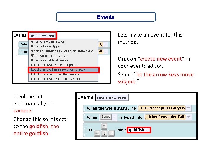 Events Lets make an event for this method. Click on “create new event” in