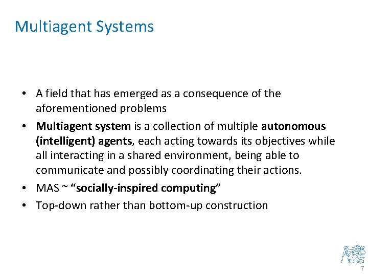 Introduction to MultiAgent Systems Michal Jakob Agent Technology
