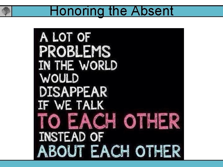 Honoring the Absent 