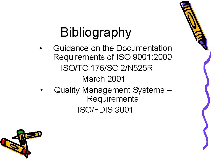 ISO 9001 2000 Documentation Requirements Based on ISOTC