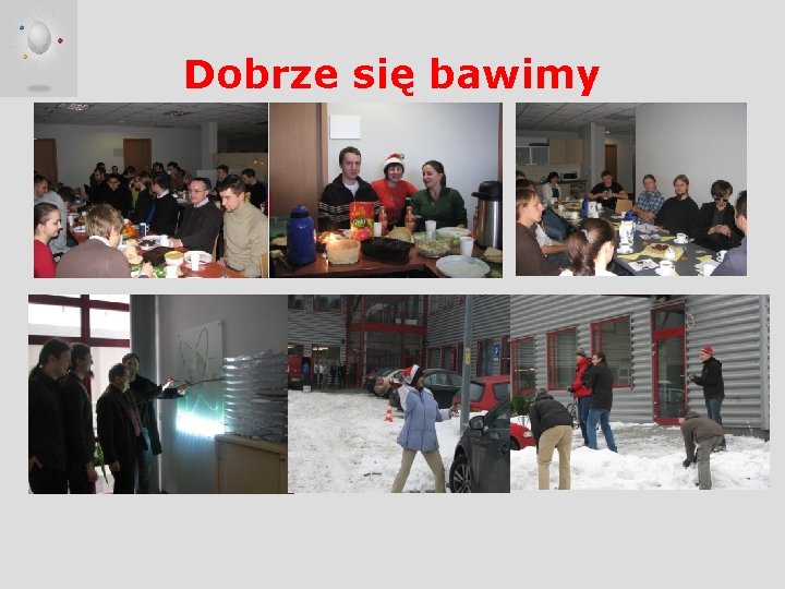 Dobrze się bawimy 