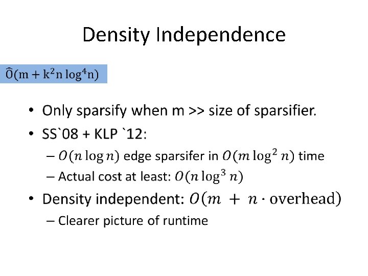 Density Independence • 