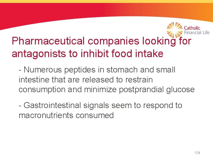 Pharmaceutical companies looking for antagonists to inhibit food intake - Numerous peptides in stomach