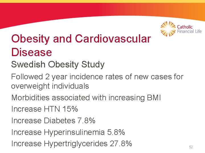 Obesity and Cardiovascular Disease Swedish Obesity Study Followed 2 year incidence rates of new