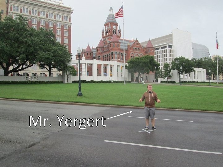 Mr. Yergert 