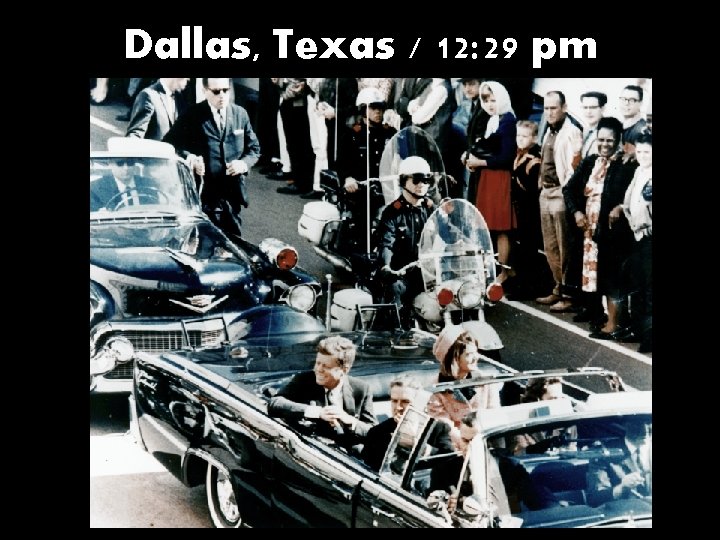 Dallas, Texas / 12: 29 pm 