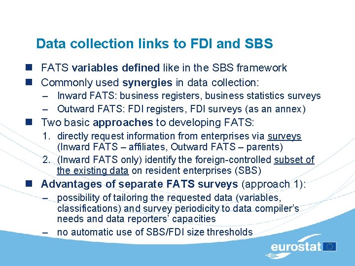 Data collection links to FDI and SBS n FATS variables defined like in the