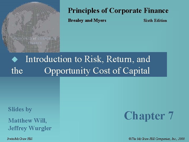 Principles of Corporate Finance Brealey and Myers Sixth Edition Introduction to Risk, Return, and