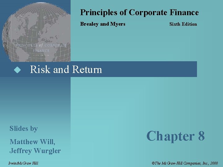 Principles of Corporate Finance Brealey and Myers u Sixth Edition Risk and Return Slides