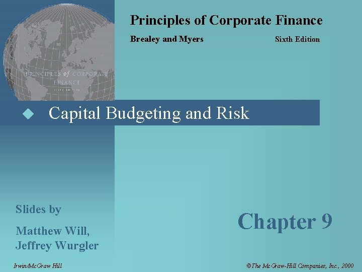 Principles of Corporate Finance Brealey and Myers u Sixth Edition Capital Budgeting and Risk