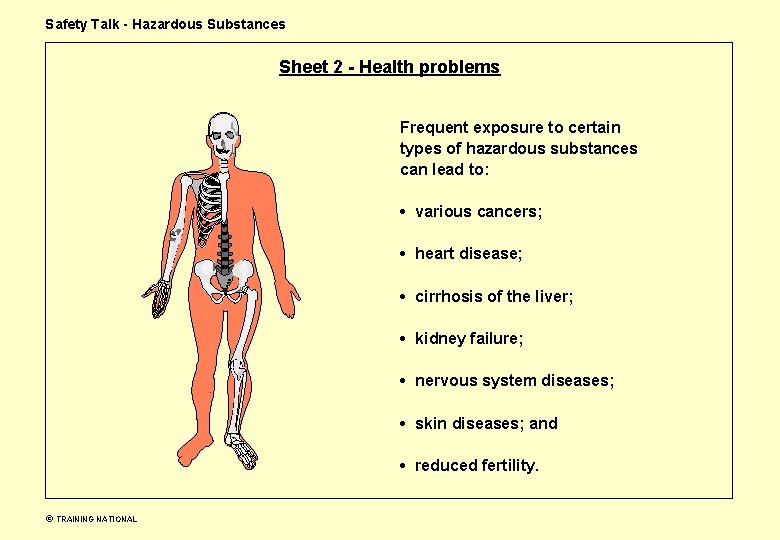 Safety Talk - Hazardous Substances Sheet 2 - Health problems Frequent exposure to certain Safety Talk - Hazardous Substances Sheet 2 - Health problems Frequent exposure to certain