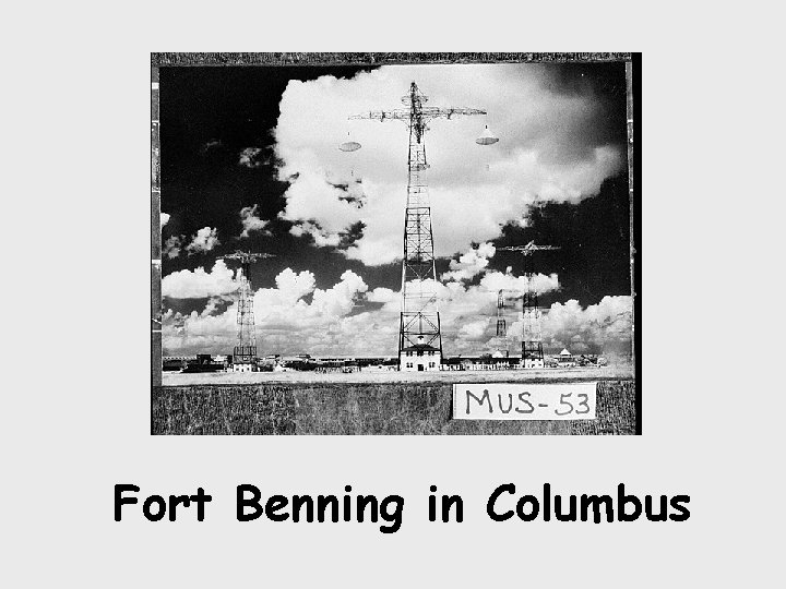 Fort Benning in Columbus 