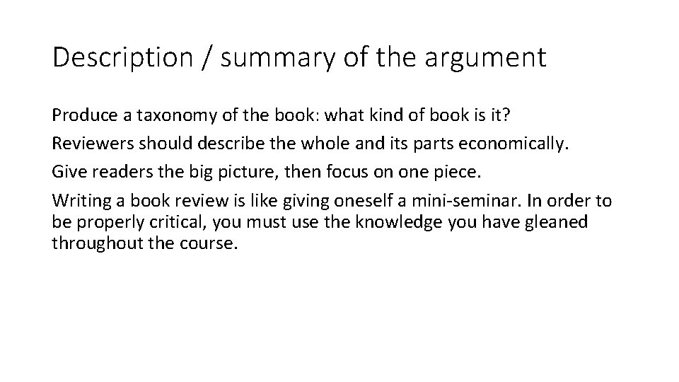 Description / summary of the argument Produce a taxonomy of the book: what kind