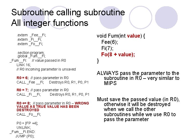Subroutine calling subroutine All integer functions. extern _Fee__Fi; . extern _Fi__Fi; . extern _Fo__Fi;