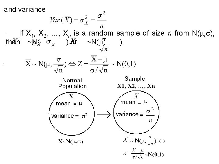 and variance · If X 1, X 2, …, Xn is a random sample